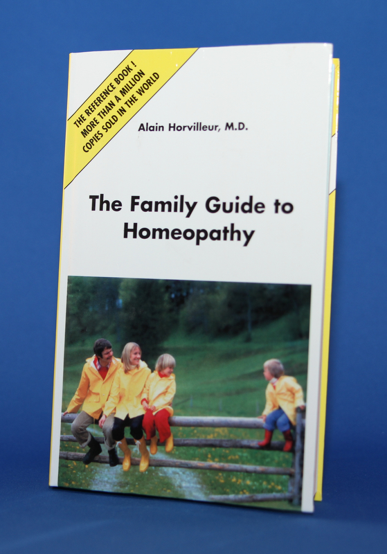 The Family Guide to Homeopathy